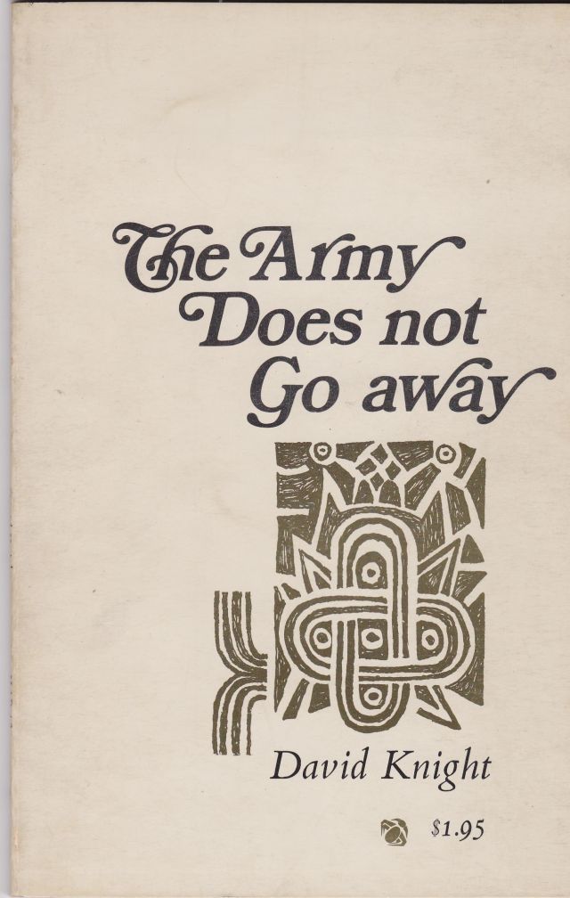 Image for The Army Does Not Go Away
